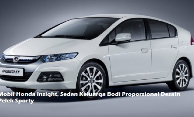 Mobil Honda Insight