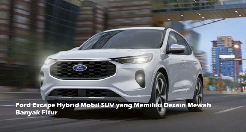 Ford Escape Hybrid 